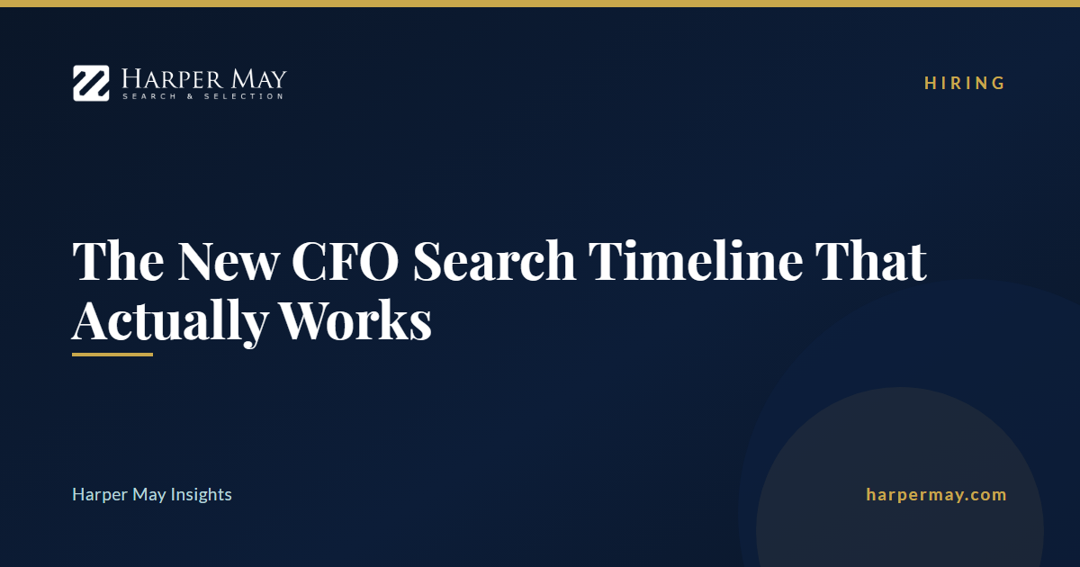 The New CFO Search Timeline That Actually Works