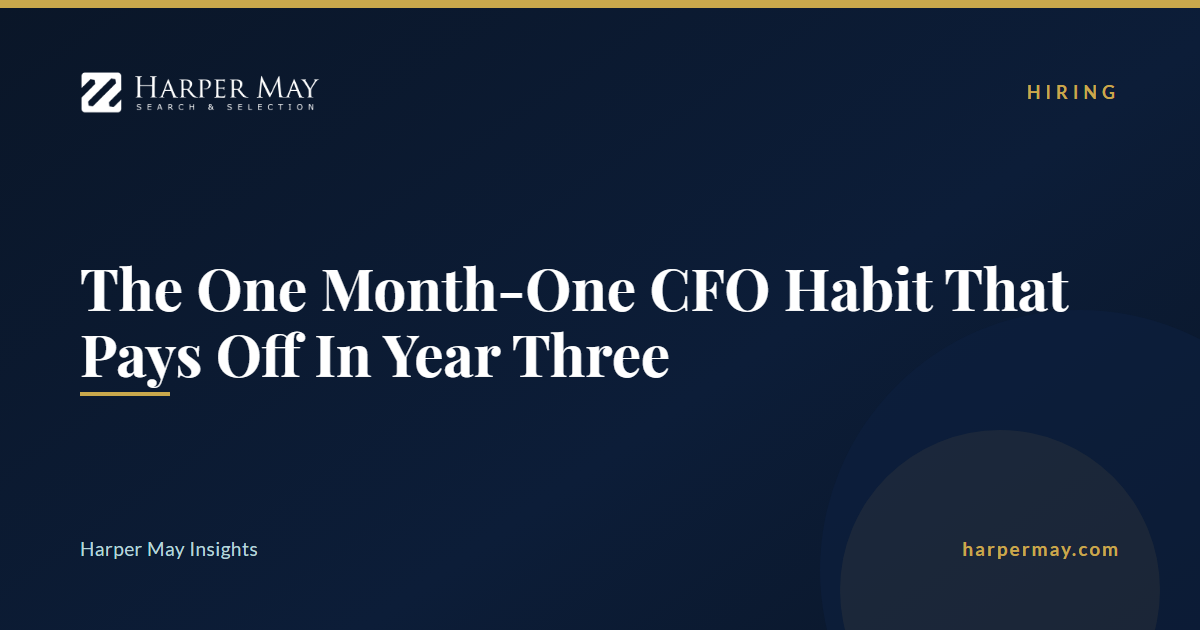 The One Month-One CFO Habit That Pays Off In Year Three